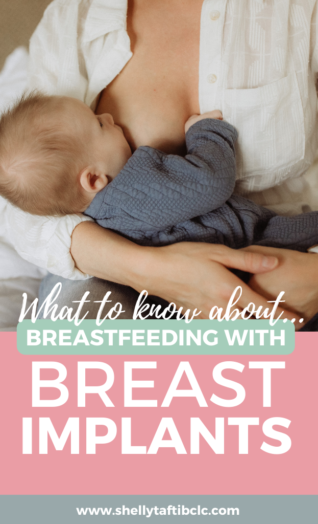 Breastfeeding with Breast Implants: What You Need to Know - Shelly Taft